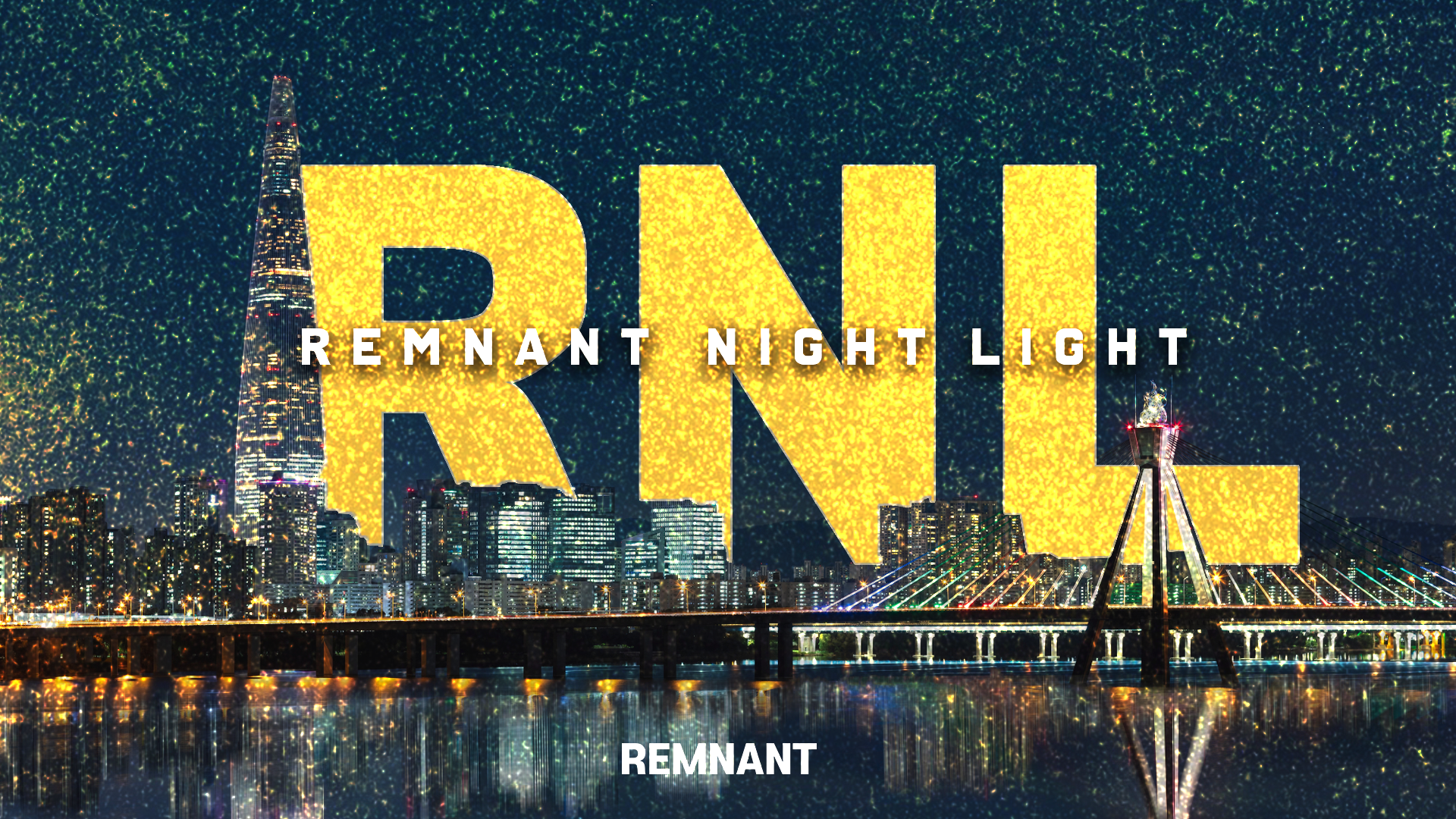 Remnant Night Light